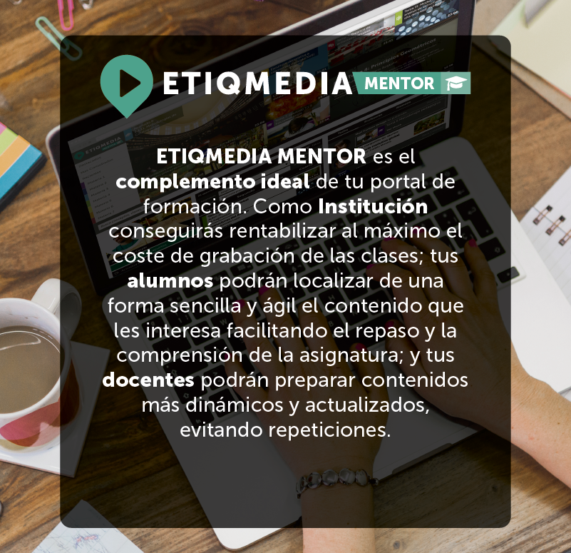 Portal de formación. ETIQMEDIA MENTOR. Soluciones. ETIQMEDIA.